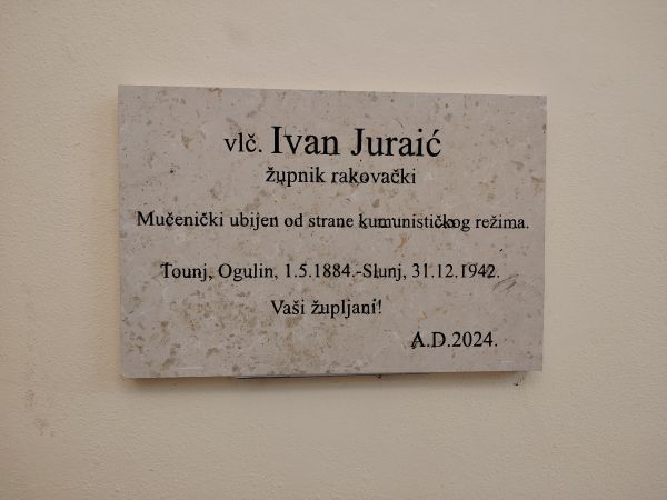 Župa Rakovica: blagoslov spomen-ploče župniku rakovičkom vlč. Ivanu Juraiću 31. prosinca 2024. godine u crkvi svete Jelene Križarice u Rakovici