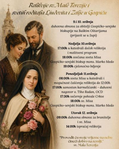 Dolazak relikvija svete Male Terezije i njezinih roditelja te duhovna obnova za obitelji Gospićko-senjske biskupije