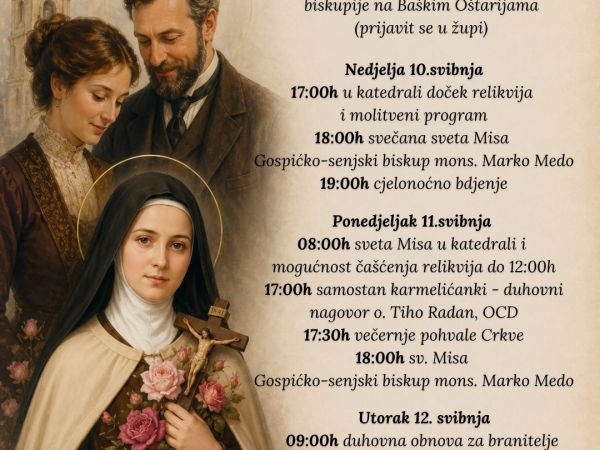 Dolazak relikvija svete Male Terezije i njezinih roditelja te duhovna obnova za obitelji Gospićko-senjske biskupije